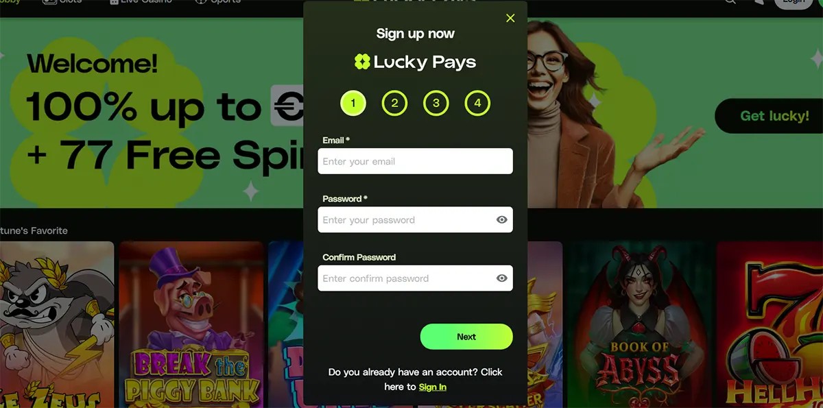 Lucky Pays casino registration pop-up with email, password, and confirm password fields over a green welcome bonus banner (100% up to €777 + 77 free spins) and a row of slot game thumbnails.